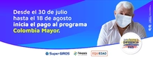 Inicia el pago al programa Colombia Mayor