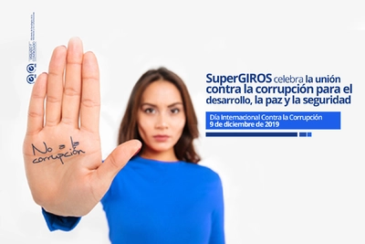 SuperGIROS se suma al Día Internacional contra la Corrupción