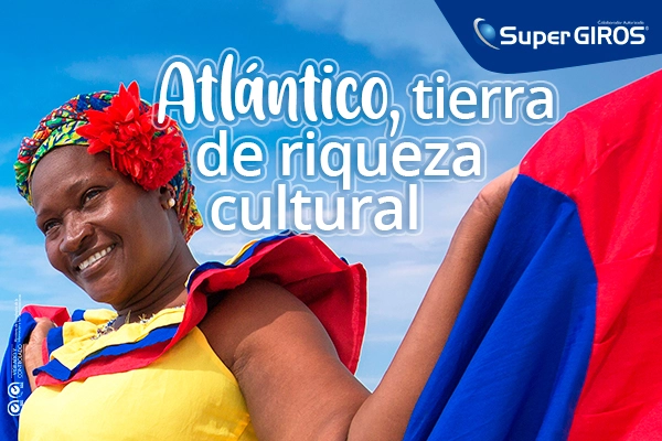 Atlántico, tierra de riqueza cultural y región mágica de SuperGIROS
